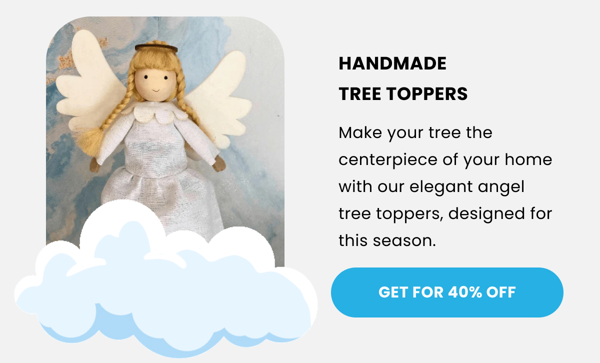 HANDMADE TREE TOPPERS