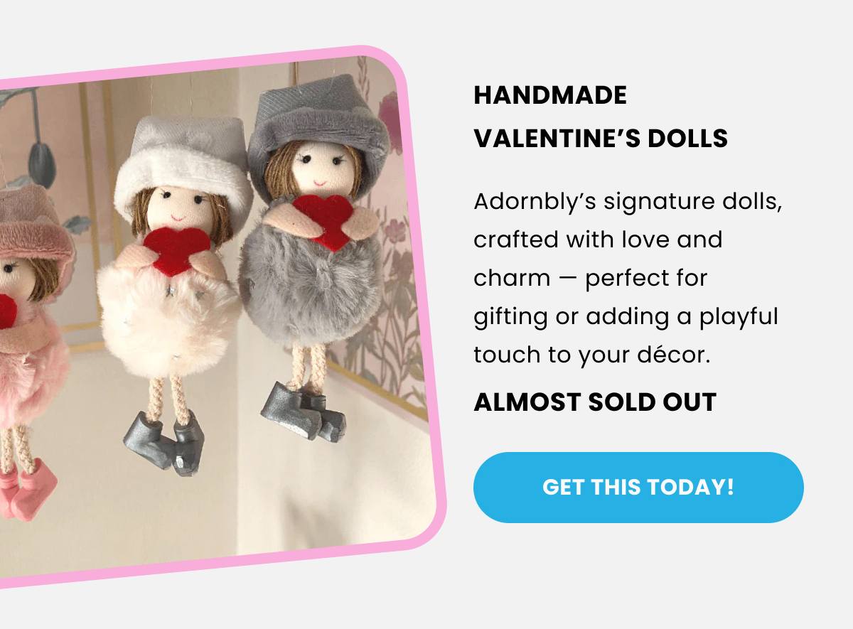 HANDMADE VALENTINE'S DOLLS